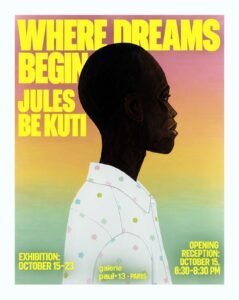 Jules Be Kuti : là où naissent les rêves